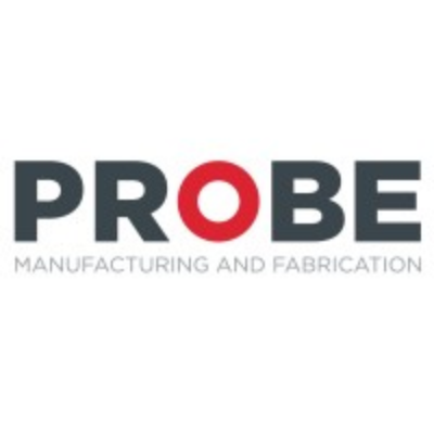 PROBE Manufacturing and Fabrication